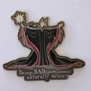 Maleficent - Being Bad just comes Naturally to me