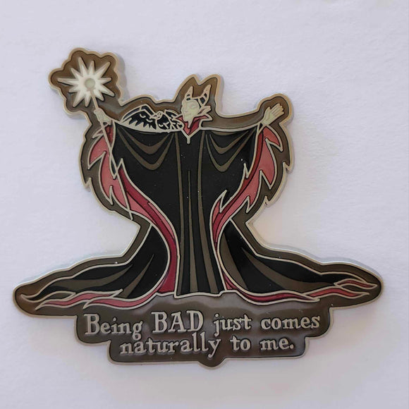 Maleficent - Being Bad just comes Naturally to me