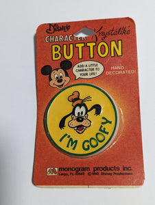 Vintage Button I'm Goofy