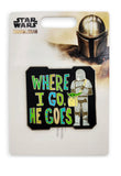 Disney Parks Pin - Star Wars - The Mandalorian - Where he goes, I go